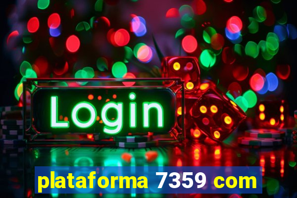 plataforma 7359 com